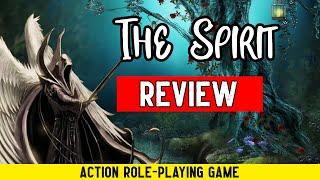 The Spirit Review - Action RPG with Dungeon Crawlers Elements