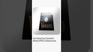 Vanished by Danielle Steel (1993, Hardcover)
