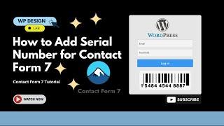 How to Add Serial Number for Contact Form 7 | Contact form 7 Tutorial