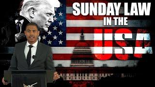 The Sunday Law Is Here_ Shaping America By Christian Nationalist-SDA Church's Long Wondering & Faith