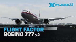 FlightFactor Boeing 777-200ER V2 | WMKK-WSSS | X-Plane 12