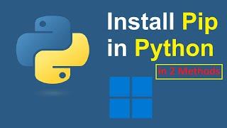 How to install Pip in Python 3.13 on Windows 11 | Easy Methods