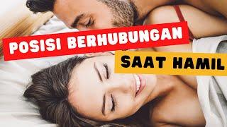 SEKS YANG AMAN SAAT HAMIL II Bunda harus tau