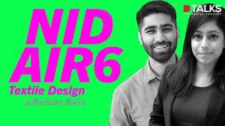 NID AIR 6 | Radhika Batra | D Talks - The Design Podcast