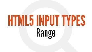 HTML5 Input Types: Range (7/14)