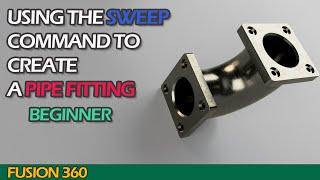 Create a pipe fitting using the sweep command in Autodesk Fusion 360