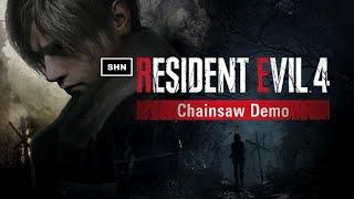 Resident Evil 4 Remake Chainsaw Demo  4K/60fps  Longplay Walkthrough Gameplay No Commentary