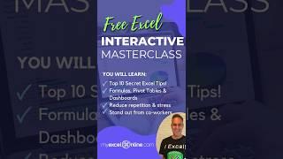 Free Excel Masterclass! ‍ https://www.myexcelonline.com/free-excel-productivity-tips-webinar/