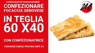 CONFEZIONARE FOCACCIA GENOVESE IN TEGLIA  60 X 40 E 30 X 40