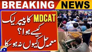 MDCAT Paper Leak Controversy: Shocking Revelations! | Breaking News