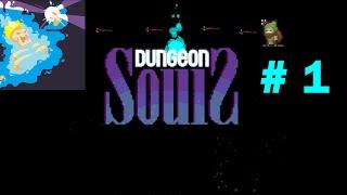 Archer Kill Skeleton King - Dungeon Souls - Part 1 - Let's Play Dungeon Souls