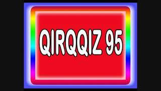 QIRQQIZ 95 onlayn o‘yini