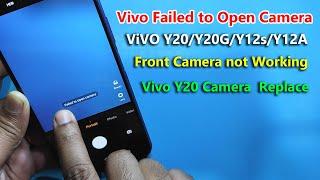 ViVO Y20/Y20G/Y12s/Y12A Failed to Open Camera Problem Fix | front camera replacement | Camera Repair