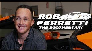 I'm Just Rob Ferretti: The Documentary (4K)