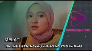 VIRAL MIRIP NISSA SABYAN,AKHIRNYA MELATI BUKA SUARA