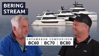 BERING STREAM: Expedition Catamarans Comparison with Alexei & Rico