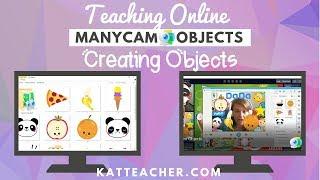 How to Make an Object in Manycam for your Online Classroom :)