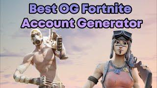 The Best *OG* Fortnite Account Generator In 2024