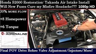 Honda S2000 Restoration: Takeda Momentum Cold Air Intake Install and New Fuses! Is it Finally fixed?
