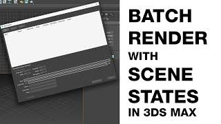 Batch Rendering - with Scene States.