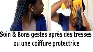 Soin & bons gestes après des tresses