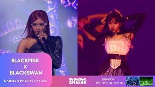 BLACKPINK X BLACKSWAN - PRETTY KARMA (BNM Performance Mashup)