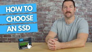 How to Choose An SSD for Beginners