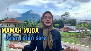 PESONA JANDA MUDA || JALAN - JALAN SORE BERSAMA MAMAH MUDA || SUASANA SORE