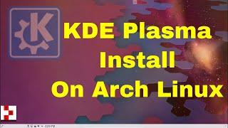 KDE Plasma Desktop install on Arch Linux