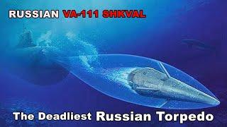 The deadliest Russian torpedo, with a speed of more than 200 knots 370 km/h