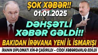 TƏCİLİ! Vacib xəbərlər 01.01.2025 (Xəbər Bələdcisi) xeberler, son xeberler bugun 2025