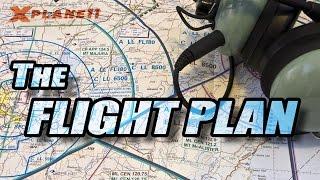 X Plane 11 - Basics [1/3] Flight Plan