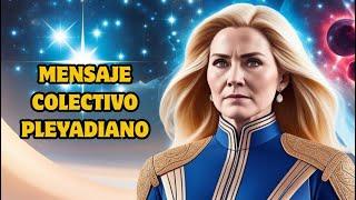 ¡EL COMIENZO DE UN GRAN EVENTO HA COMENZADO! Colectivo Pleyadiano