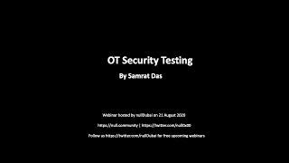 OT Security Testing by Samrat Das | null Dubai | 22 August 2020