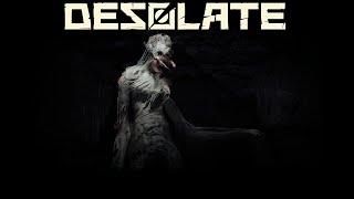 Desolate - прохождение - #1.0