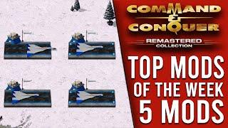 COMMAND & CONQUER REMASTERED -  MOD LIST | Week #3 - Top 5 Mods [2020]