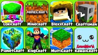 Lokicraft, Minecraft, BloxxCraft, Craftsman, PlanetCraft, King Craft, MultiCraft, KawaiiWorld