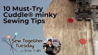 10 Must-Try Minky Fabric Sewing Tips