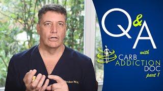 Q&A with Dr Robert Cywes the CarbAddictionDoc - part 1