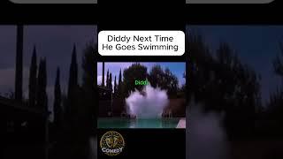 Diddy Next Time He Goes Swimming  #diddy #DiddyDidIt #memesdaily