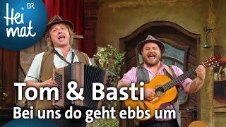 Tom & Basti: Bei uns do geht ebbs um | Brettl-Spitzen | BR Heimat - die beste Volksmusik