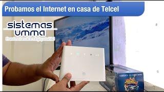 Probamos el internet en casa de Telcel y su modem Huawei B310s-518