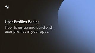 User Profiles Basics | Glide Tutorial