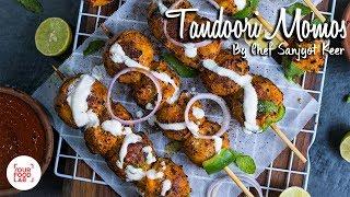 Tandoori Momos Recipe | तंदूरी मोमो  | Chef Sanjyot Keer