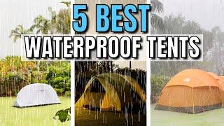 The 5 BEST Waterproof Tents for Heavy Rain (Bought & Tested!)