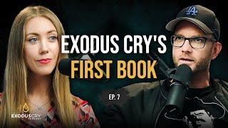 Exodus Cry's First Ever Book: Raised on Porn | Helen Taylor & Benji Nolot | Ep. 7