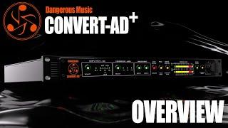 Dangerous Music CONVERT-AD+ Feature Overview