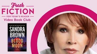 In Conversation with Literary Legend Sandra Brown | Fresh Fiction Book Club #videobookclub