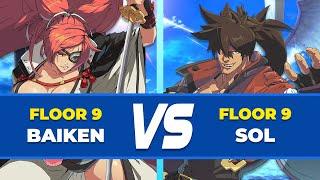 GGST Floor 9 ▶ Sol vs Baiken . Mid Level Gameplay