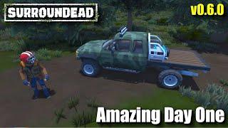 "Amazing Day One" - SurrounDead - 0.6 - Episode 1